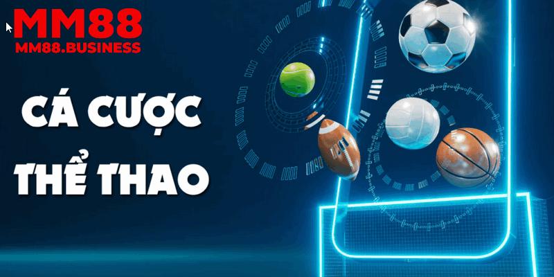 Giới thiệu vài nét về sảnh thể thao MM88 đẳng cấp